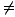 /=