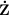 Z 